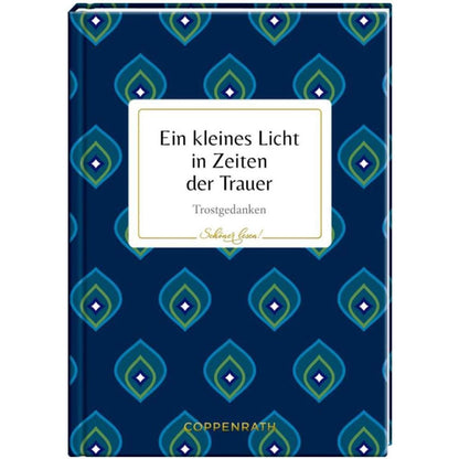 Coppenrath Verlag Schöner lesen! No. 4: Ein kl. Licht in Zeiten der Trauer