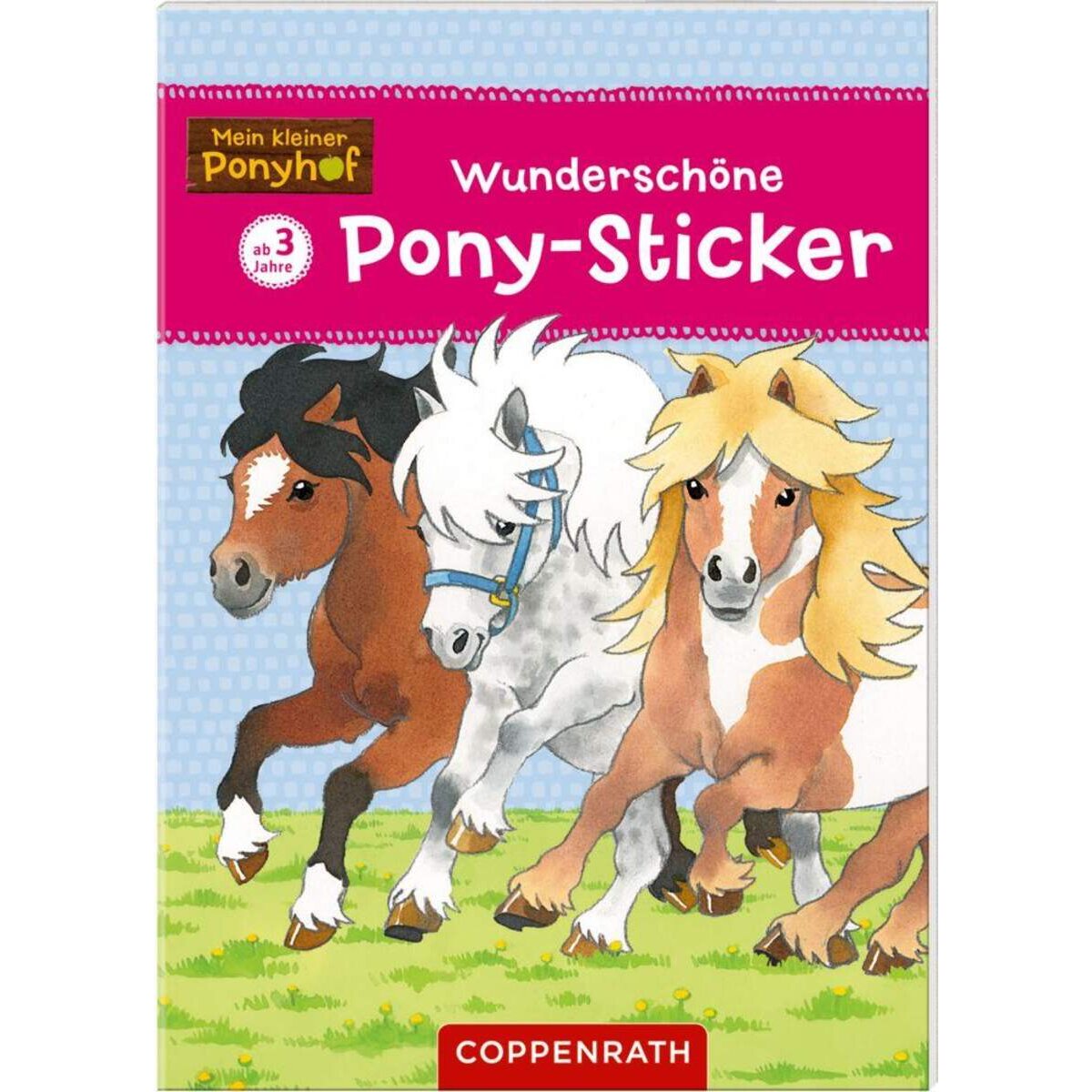 Coppenrath Verlag Wunderschöne Pony-Sticker - Mein kleiner Ponyhof