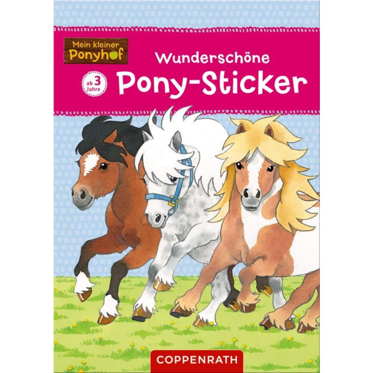 Coppenrath Verlag Wunderschöne Pony-Sticker - Mein kleiner Ponyhof