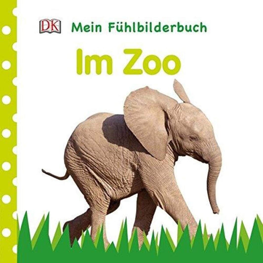 DK Verlag Mein Fühlbilderbuch Im Zoo