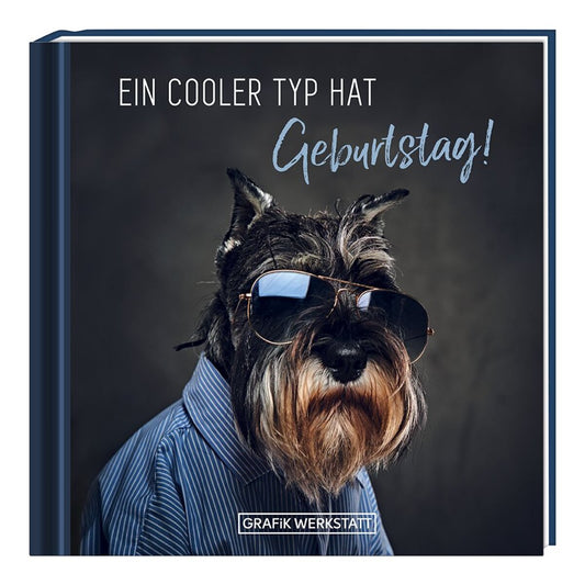 Grafik Werkstatt Minibuch Ein cooler Typ hat Geburtstag