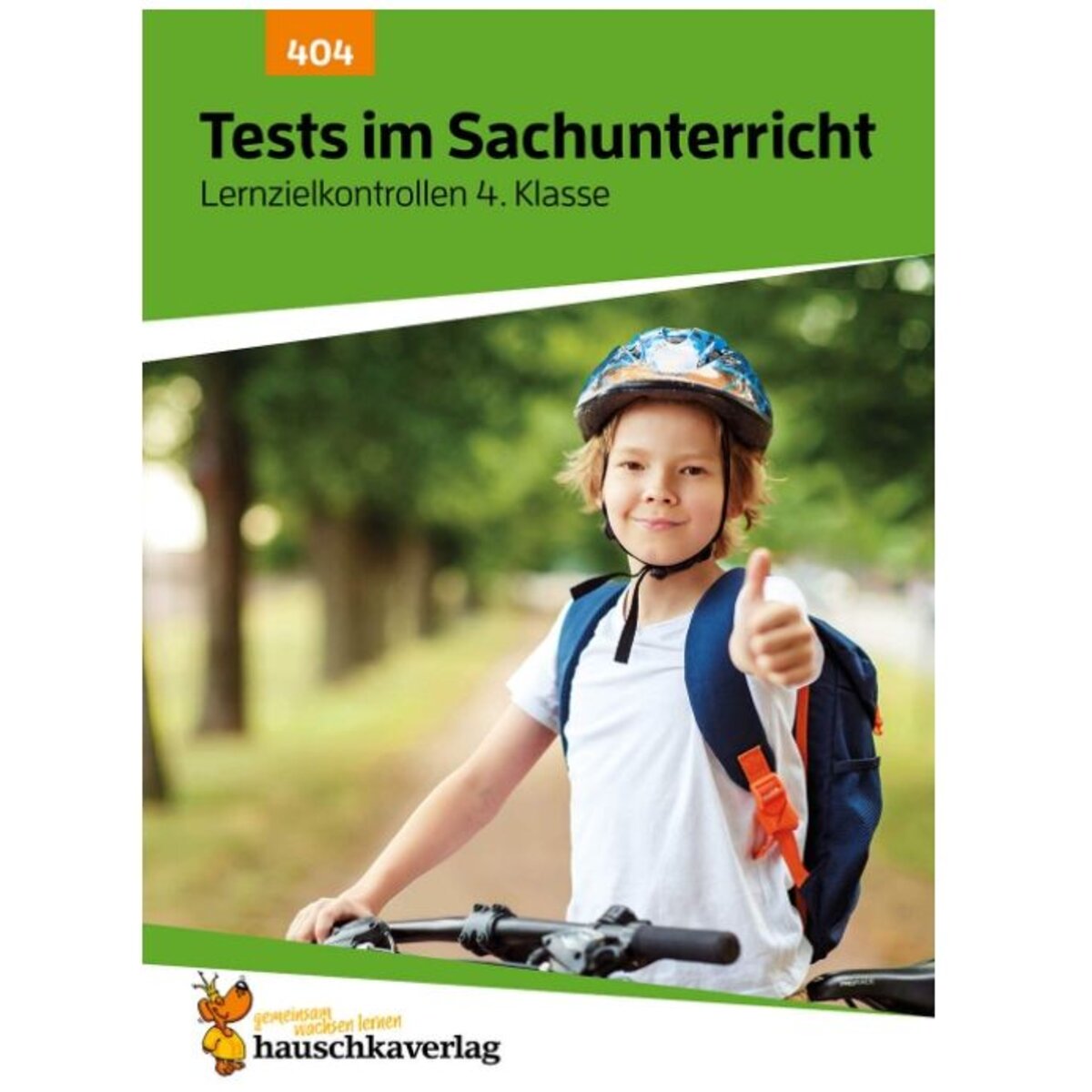 Hauschka Verlag Übungsheft mit Tests im Sachunterricht 4. Klasse