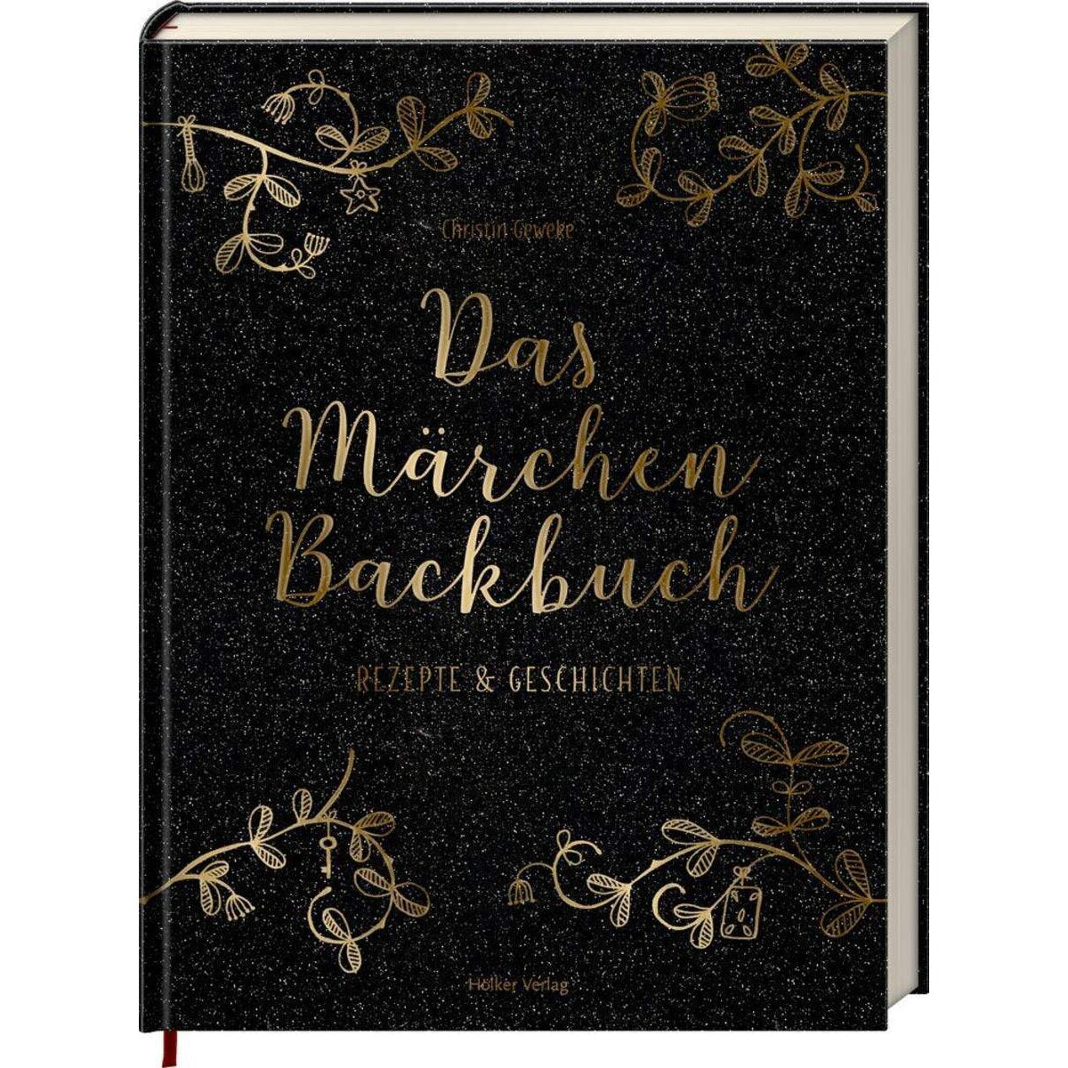 Hölker Das Märchen-Backbuch - Rezepte & Geschichten