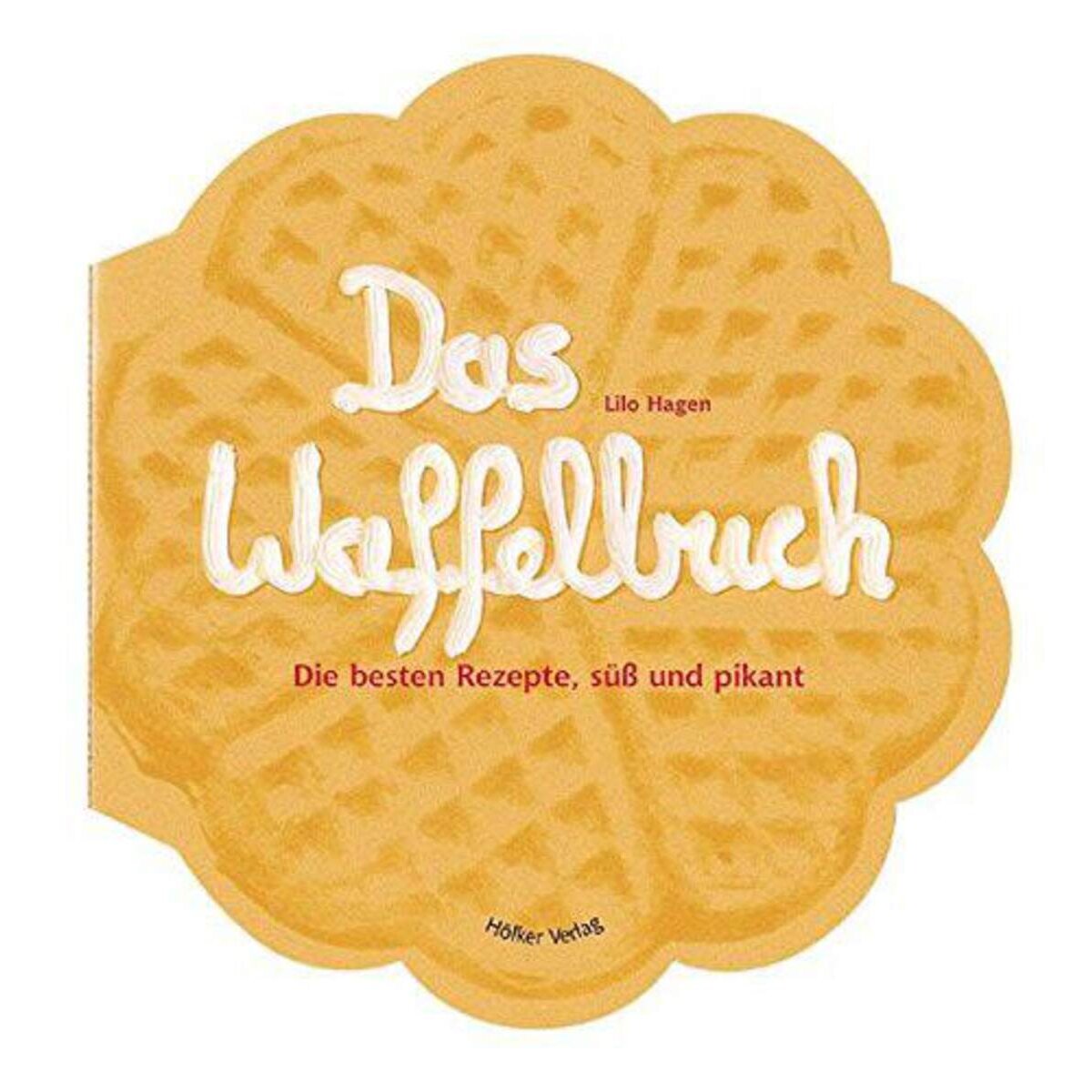 Hölker Das Waffelbuch
