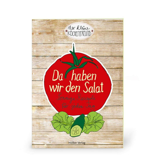 Hölker Der kleine Küchenfreund: Da haben wir den Salat
