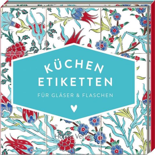 Hölker Verlag Küchen-Etiketten für Gläser & Flaschen, Türkis (Küchenpapeterie)