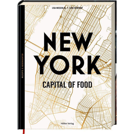 Hölker Verlag New York Capital of Food Rezepte und Geschichten