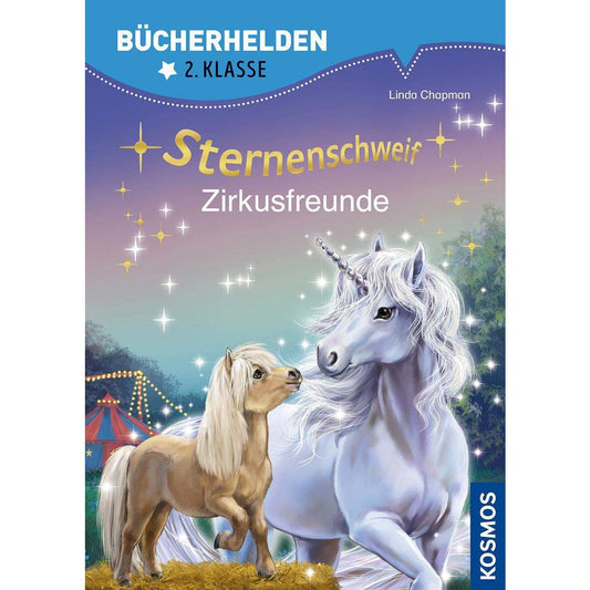 KOSMOS Bücherhelden 2. Kl Sternenschweif - Zirkusfreunde