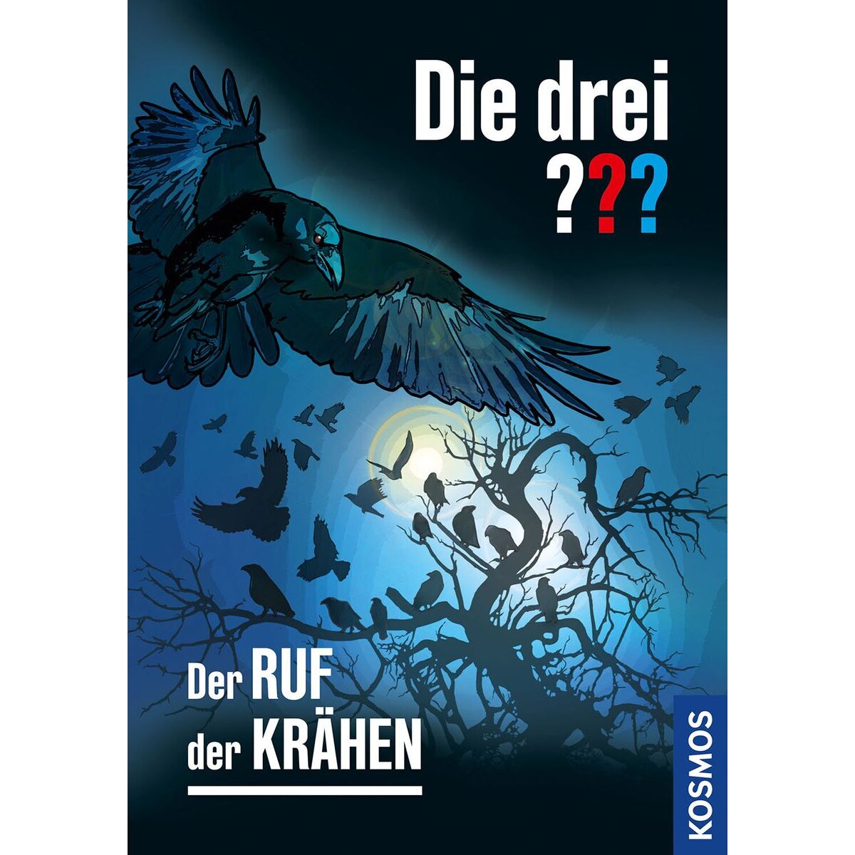 KOSMOS Die drei ??? Der Ruf der Krähen