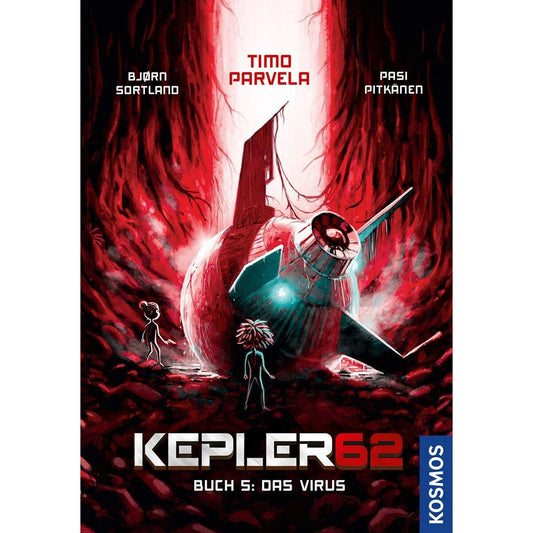 KOSMOS Kepler 62: Buch 5 - Das Virus