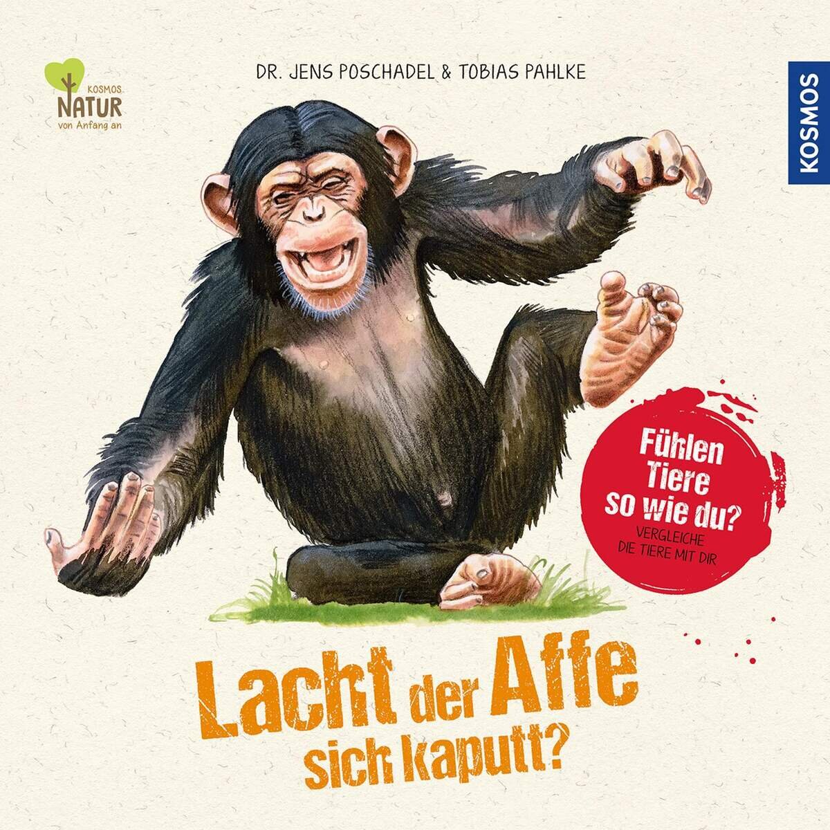 KOSMOS Lacht der Affe sich kaputt? Fühlen Tiere so wie du?