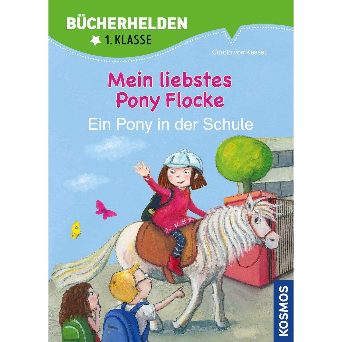 KOSMOS Mein liebstes Pony Flocke, Ein Pony in der Schule, Bücherhelden, Band 2