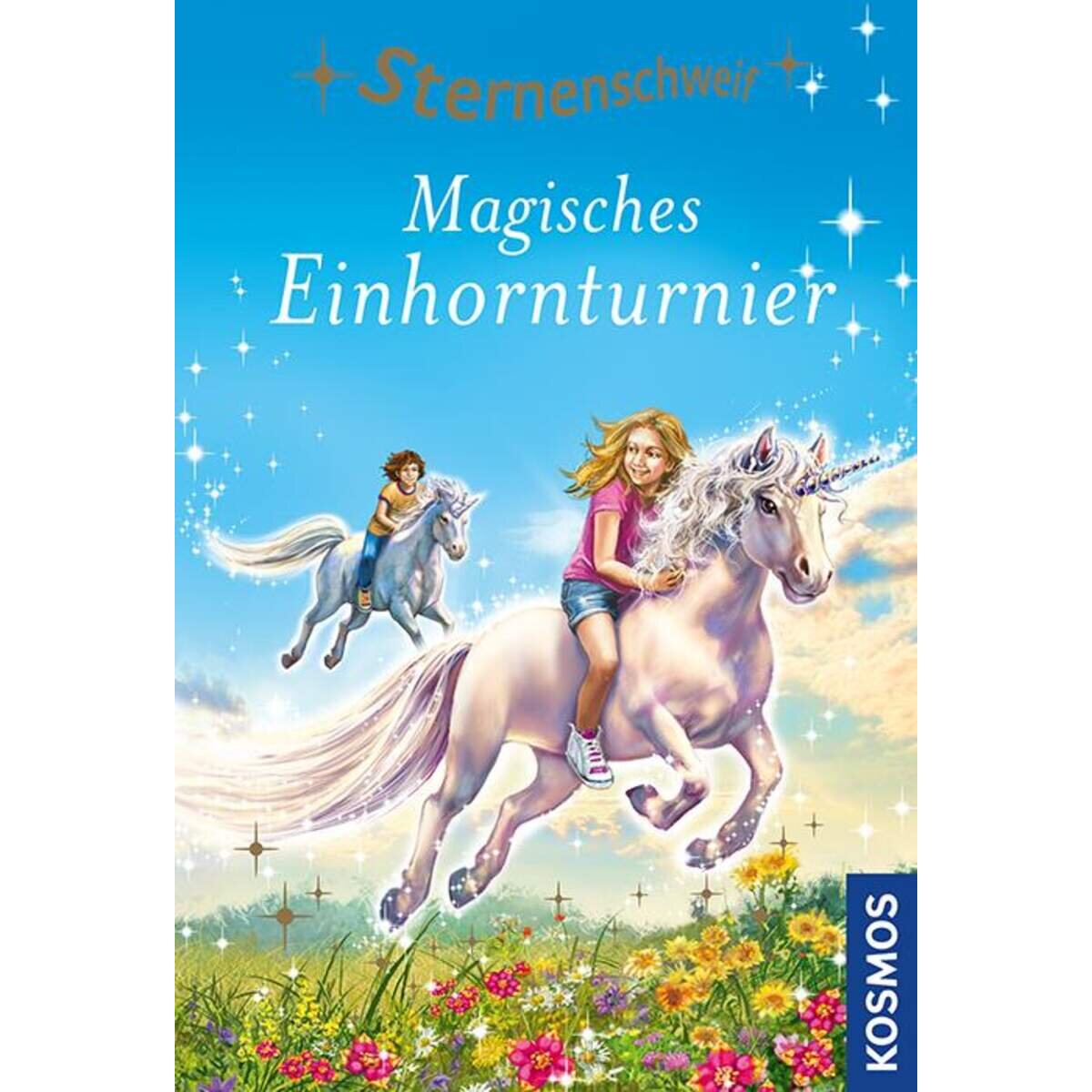 KOSMOS Sternenschweif 53 Magisches Einhornturnier