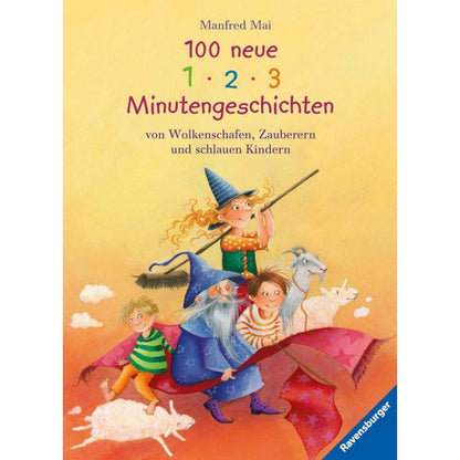 Ravensburger 100 neue 1-2-3 Minutengeschichten von Wolkenschafen, Zauberern und schlauen Kindern