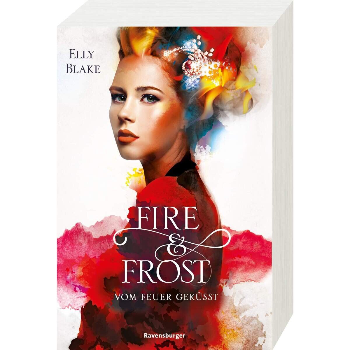 Ravensburger Blake, Fire & Frost, Band 2: Vom Feuer geküsst (Taschenbuch)