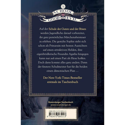 Ravensburger Chainani, The School for Good and Evil, Band. 1: Es kann nur eine geben