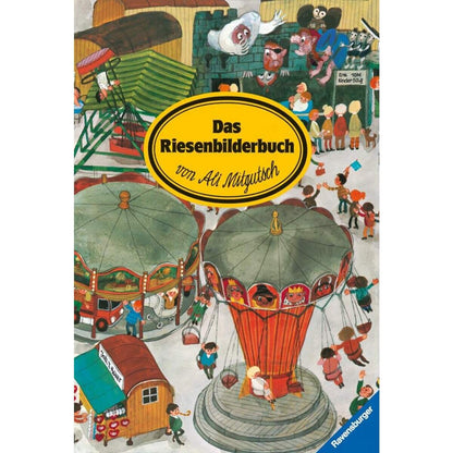 Ravensburger Das Riesenbilderbuch von Ali Mitgutsch