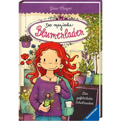 Ravensburger Der magische Blumenladen, Band 9: Der gefährliche Schulzauber