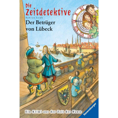 Ravensburger Die Zeitdetektive 26 Der Betrüger von Lübeck