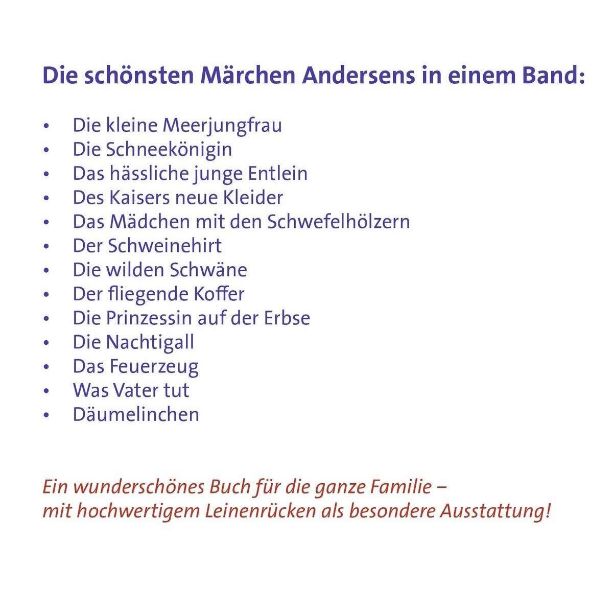 Ravensburger Gotzen-Beek, Andersens Märchen
