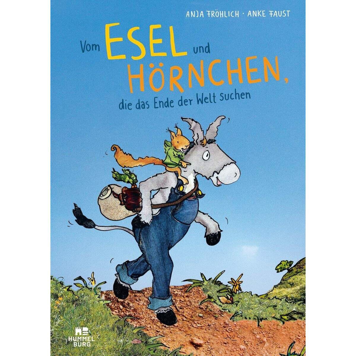 Ravensburger Hummelburg Fröhlich, Vom Esel und Hörnchen, die das Ende der Welt suchen