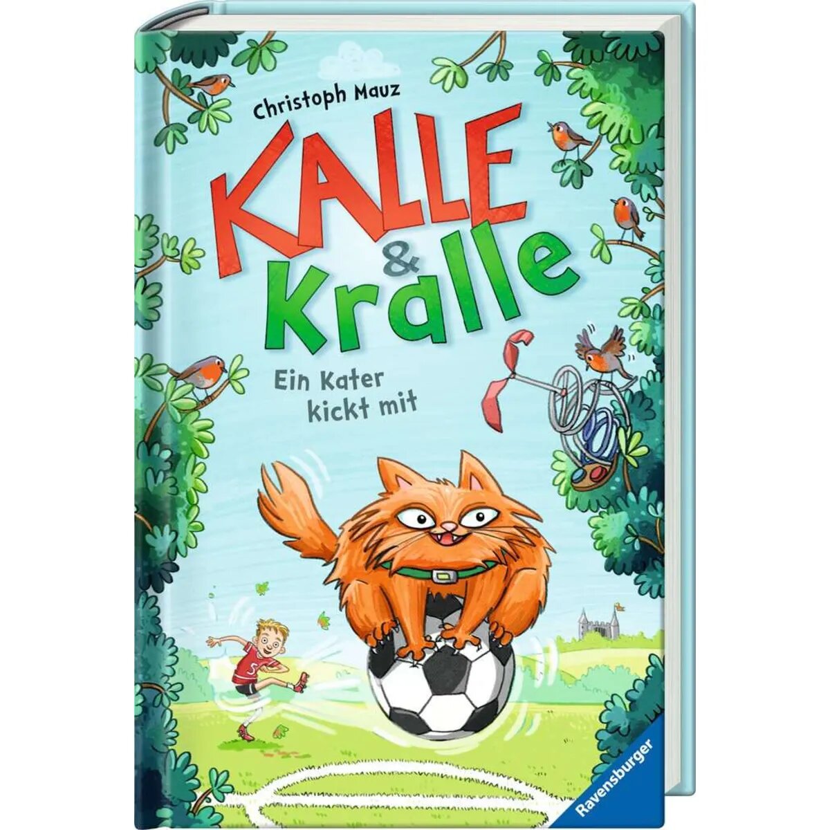 Ravensburger Kalle & Kralle, Band 2: Ein Kater kickt