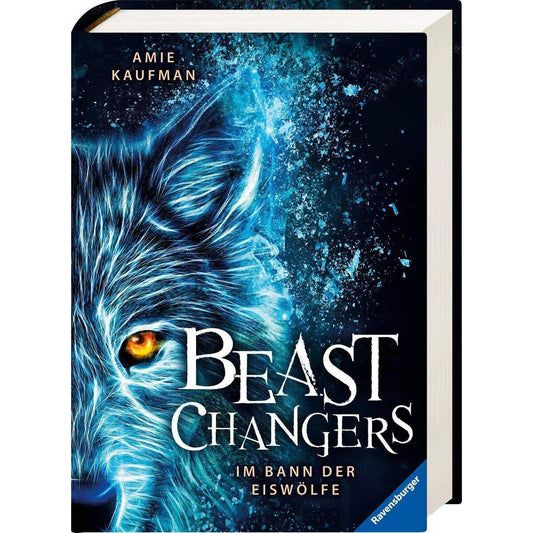 Ravensburger Kaufman, Beast Changers, Bd. 1: Im Bann der Eiswölfe