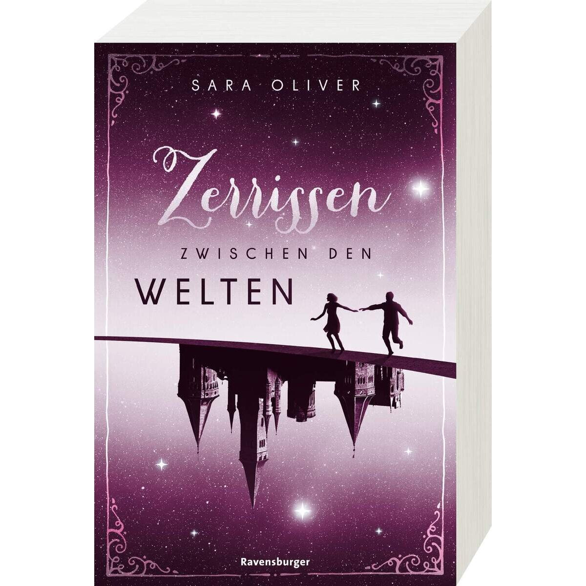 Ravensburger Oliver, Die Welten-Trilogie, Band.3: Zerrissen zwischen den Welten