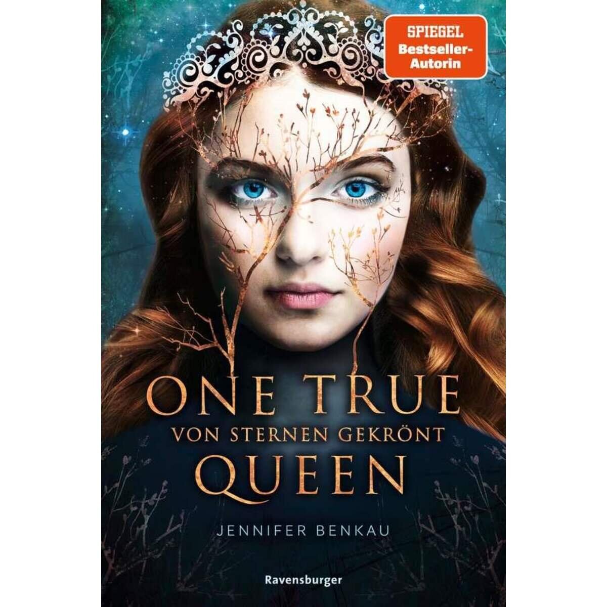 Ravensburger One True Queen, Band 1: Von Sternen gekrönt