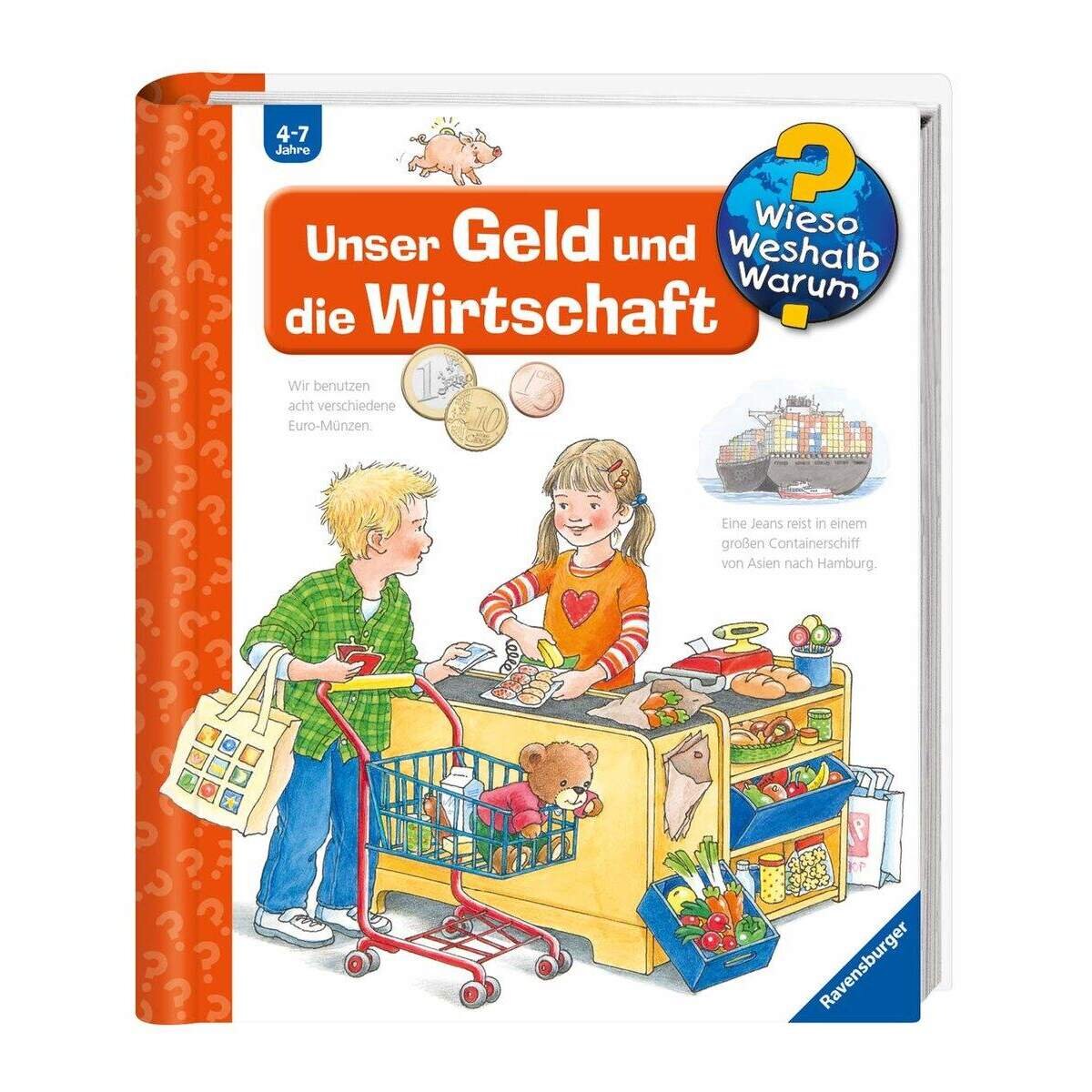 Ravensburger Wieso? Weshalb? Warum? Band 31: Unser Geld und die Wirtschaft