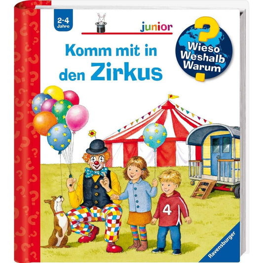 Ravensburger Wieso? Weshalb? Warum? junior, Band 57: Komm mit in den Zirkus