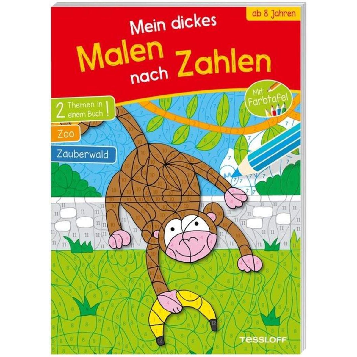 Tessloff Mein dickes Malen nach Zahlen.