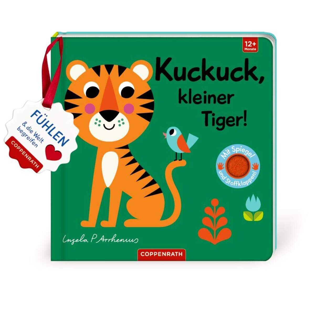 Coppenrath Verlag Mein Filz-Fühlbuch: Kuckuck, kleiner Tiger! (Fühlen & begreifen)