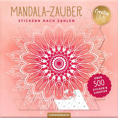 Coppenrath Verlag Stickern nach Zahlen: Mandala-Zauber - Creative Time