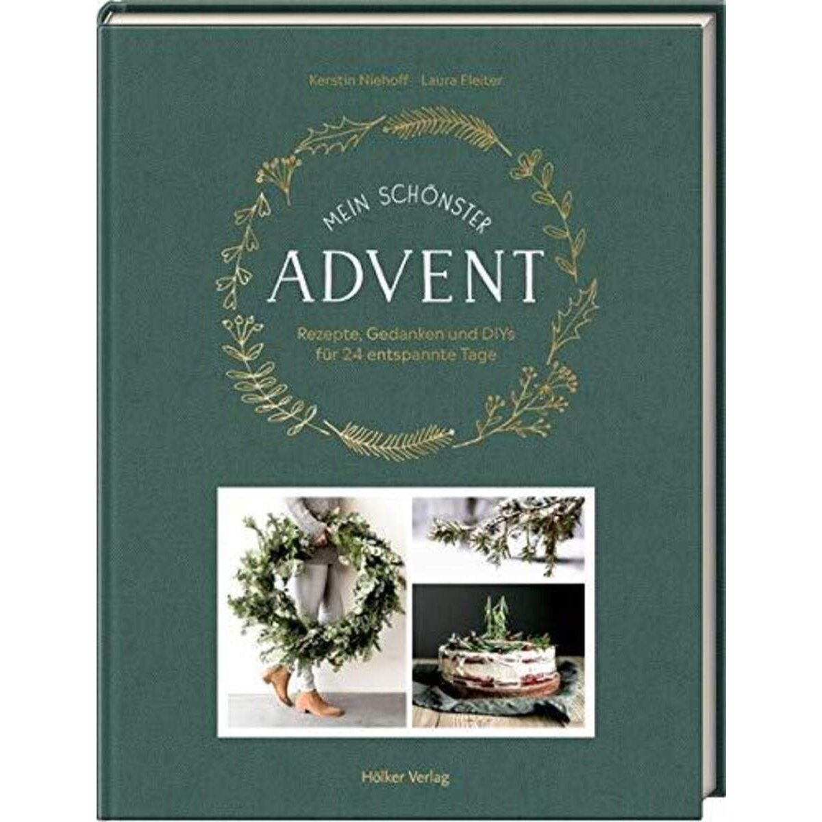 Hölker Verlag Mein schönster Advent - Rezepte, Gedanken & DIYs