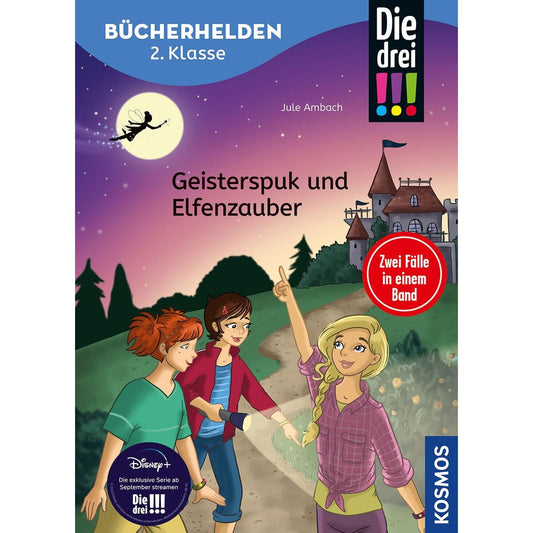 KOSMOS Bücherhelden 2.Klasse - Die Drei !!! Geisterspuk und Elfenzauber