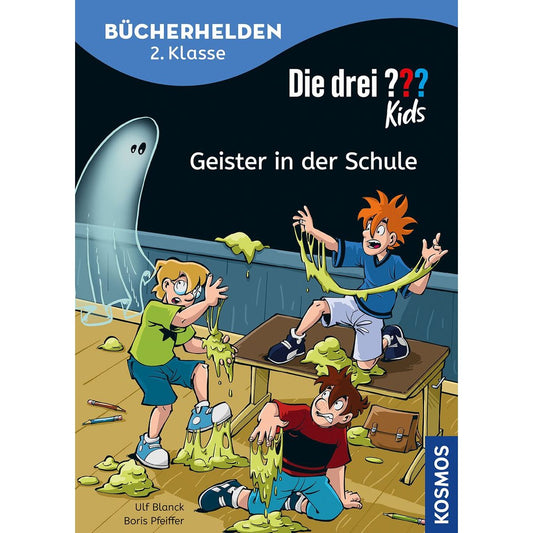 KOSMOS Bücherhelden 2.Klasse - Die drei ??? Kids: Geister in der Schule