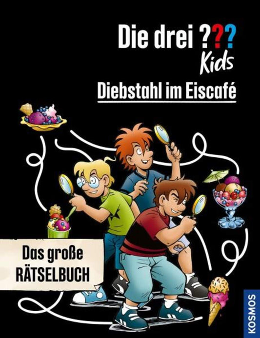 KOSMOS Die drei??? Kids Diebstahl im Eiscafé (Rätsel)