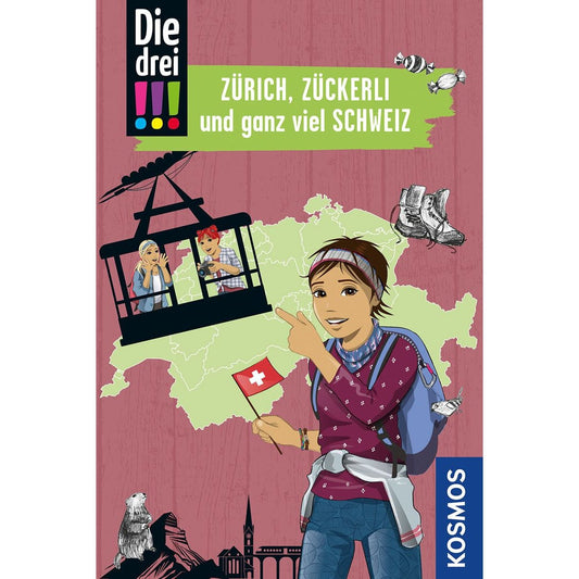 KOSMOS Die drei !!! Reisekrimi Zürich, Zückerli und ganz viel Schweiz