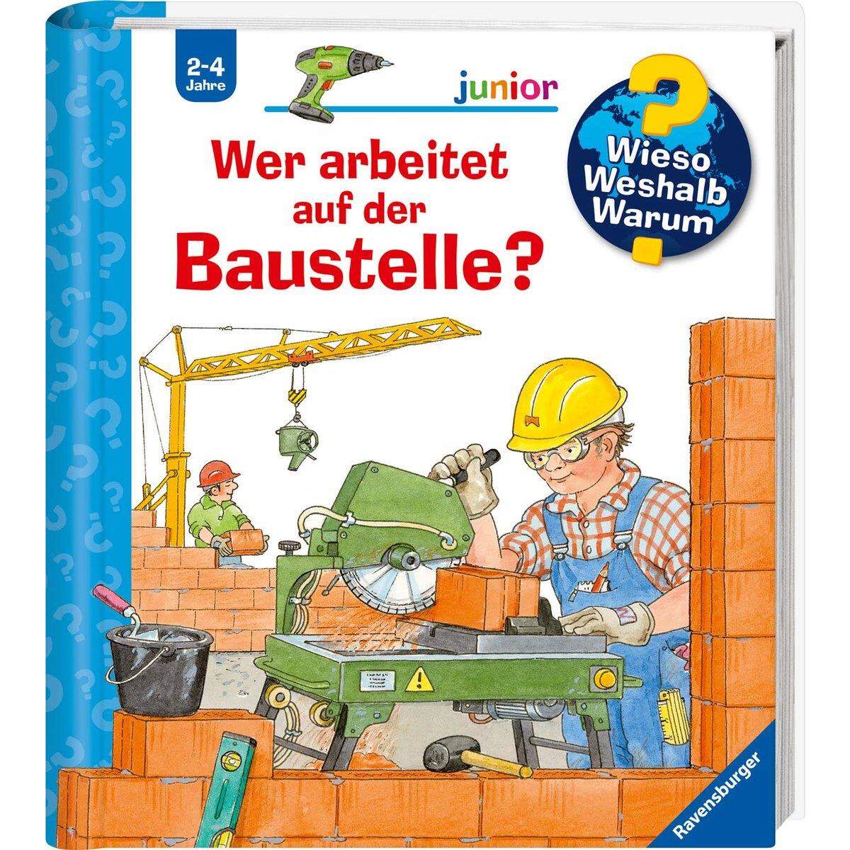 Ravensburger Wieso? Weshalb? Warum? Band 55: Wer arbeitet auf der Baustelle?