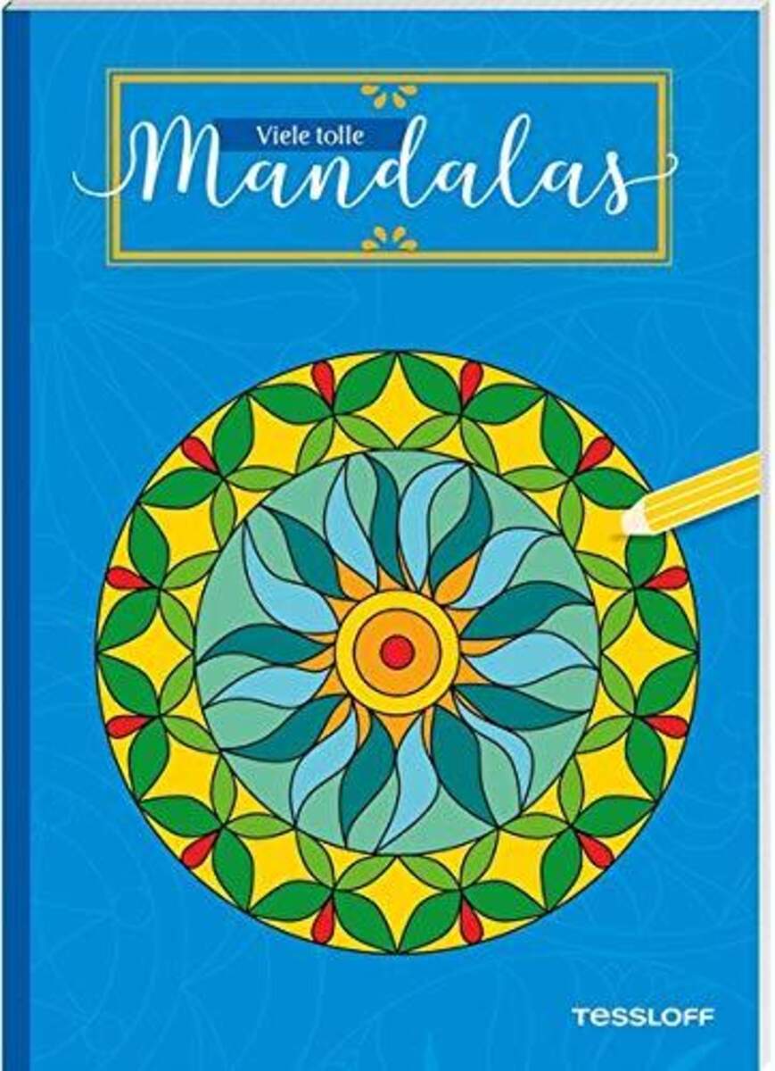 Tessloff Malbuch Viele tolle Mandalas